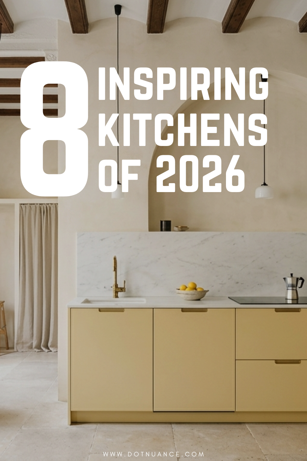 8 inspiring kitchens of 2026 - inteior deisgn, kitchen ideas
